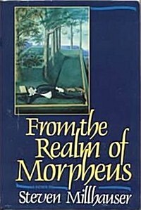 From the Realm of Morpheus (Hardcover, 1st)
