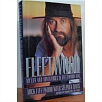 Fleetwood: My Life and Adventures in Fleetwood Mac (Hardcover, 1st)
