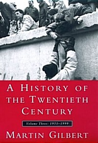 A History of the Twentieth Century (Hardcover)