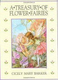 (A)Treasury of Flower Fairies