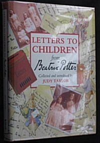 Letters to Children from Beatrix Potter (Hardcover, First Edition)