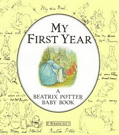 My First Year: Revised (Peter Rabbit) (Hardcover)