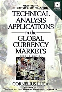 Technical Analysis Applications In The Global Currency Markets Second Edition (Hardcover, 2nd)