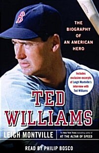 Ted Williams: The Biography of an American Hero (Audio Cassette, Abridged)