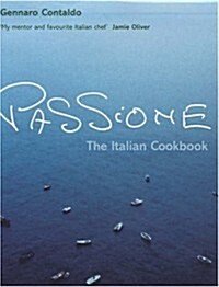 Passione: The Italian Cookbook (Hardcover)