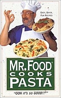 Mr. Food Cooks Pasta (Hardcover, 1)