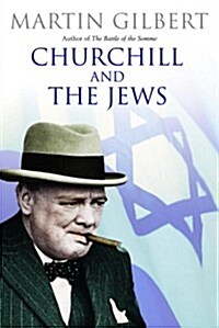 Churchill and the Jews (Hardcover)