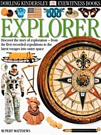 [중고] Explorer (Eyewitness Books) (Hardcover, 1st)