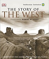 The Story of the West (Hardcover, 1st)