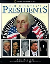 Our Countrys Presidents (Hardcover, Revised)