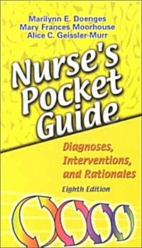 Nurses Pocket Guide: Diagnoses, Interventions, and Rationales (Paperback, 8th)