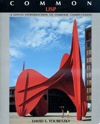 Common LISP : a gentle introduction to symbolic computation