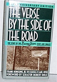 Verse by the Side of the Road: The Story of the Burma-Shave Signs and Jingles (Hardcover)