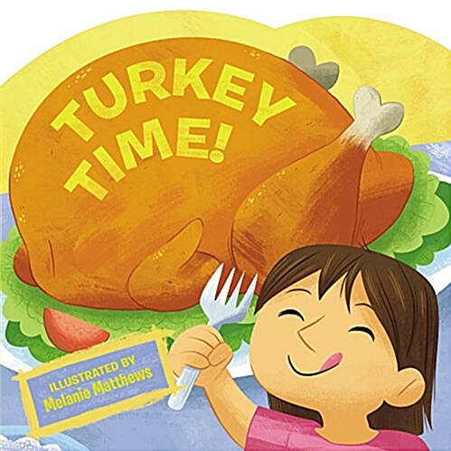 Turkey Time! (Board Books)