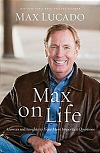 Max on Life: Answers and Insights to Your Most Important Questions (Paperback)