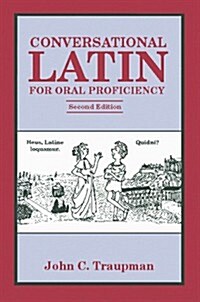 Conversational Latin for Oral Proficiency (Paperback, 2nd)