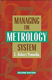 Managing the Metrology System (Hardcover, 2nd)