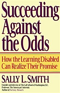 Succeeding against the Odds (Paperback, Second Edition)