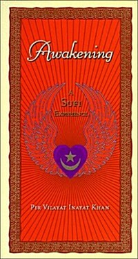 Awakening: A Sufi Experience (Hardcover, First)