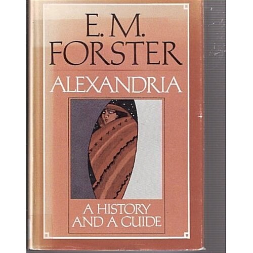 Alexandria: History and Guide (Hardcover, y First edition)