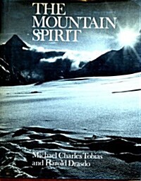 The Mountain Spirit (Hardcover, First Edition)