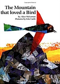 The Mountain That Loved a Bird (Hardcover, 1st)