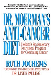 Dr. Moermans Anti-Cancer (Paperback, First Edition)