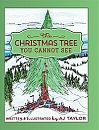 The Christmas Tree You Cannot See (Hardcover)