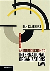 An Introduction to International Organizations Law (Paperback, 3 Revised edition)