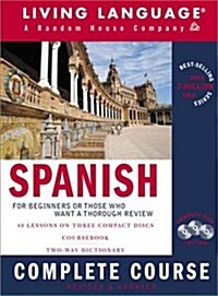 Spanish Complete Course: Basic-Intermediate, Compact Disc Edition (LL(R) Complete Basic Courses) (Audio CD, abridged edition)