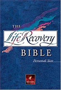 The Life Recovery Bible Personal Size NLT (Hardcover)