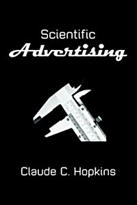 Scientific Advertising (Paperback)