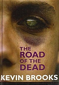 The Road of the Dead (Library Binding)
