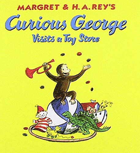 Curious George Visits a Toy Store (Library Binding, Reprint)