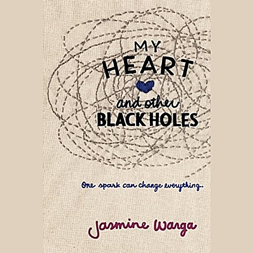 My Heart and Other Black Holes (Audio CD, Unabridged)