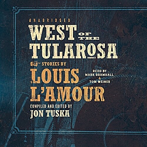 West of the Tularosa (Audio CD, Unabridged)
