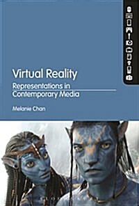 Virtual Reality: Representations in Contemporary Media (Paperback)