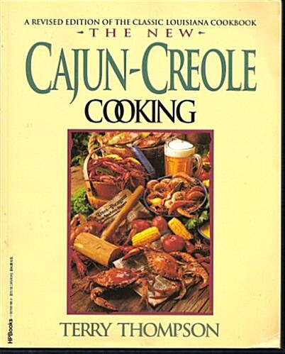 The New Cajun-Creole Cooking, Revised Edition (Paperback, Revised)