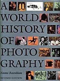 A World History of Photography (Hardcover, Rev)