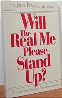 Will the Real Me Please Stand Up (Paperback)