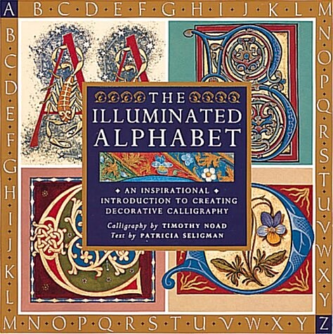 The Illuminated Alphabet (Hardcover, 1ST)