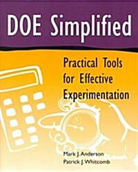 DOE Simplified: Practical Tools for Effective Experimentation (Quality Management) (Paperback, Pap/Cdr)