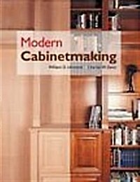 Modern Cabinetmaking (Hardcover, Revised)