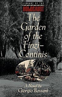 The Garden of the Finzi-Continis (Hardcover)
