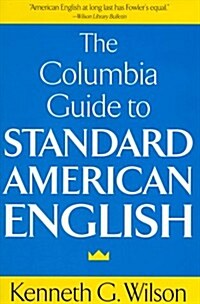 Columbia Guide to Standard American English (Hardcover)