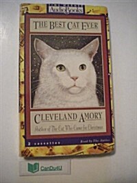 The Best Cat Ever (Audio Cassette, Abridged)