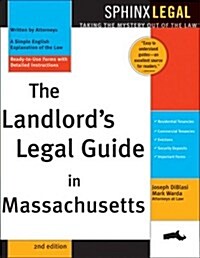 Landlords Legal Guide in Massachusetts (Paperback, 2 Rev Sub)