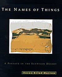 The Names of Things (Hardcover, First Edition)