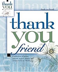 Thank You Friend (Gift Book) (Hardcover)