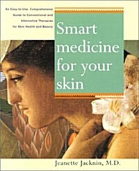 Smart Medicine for Your Skin (Paperback)